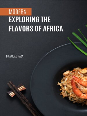 cover image of Exploring the flavors of AFRICA